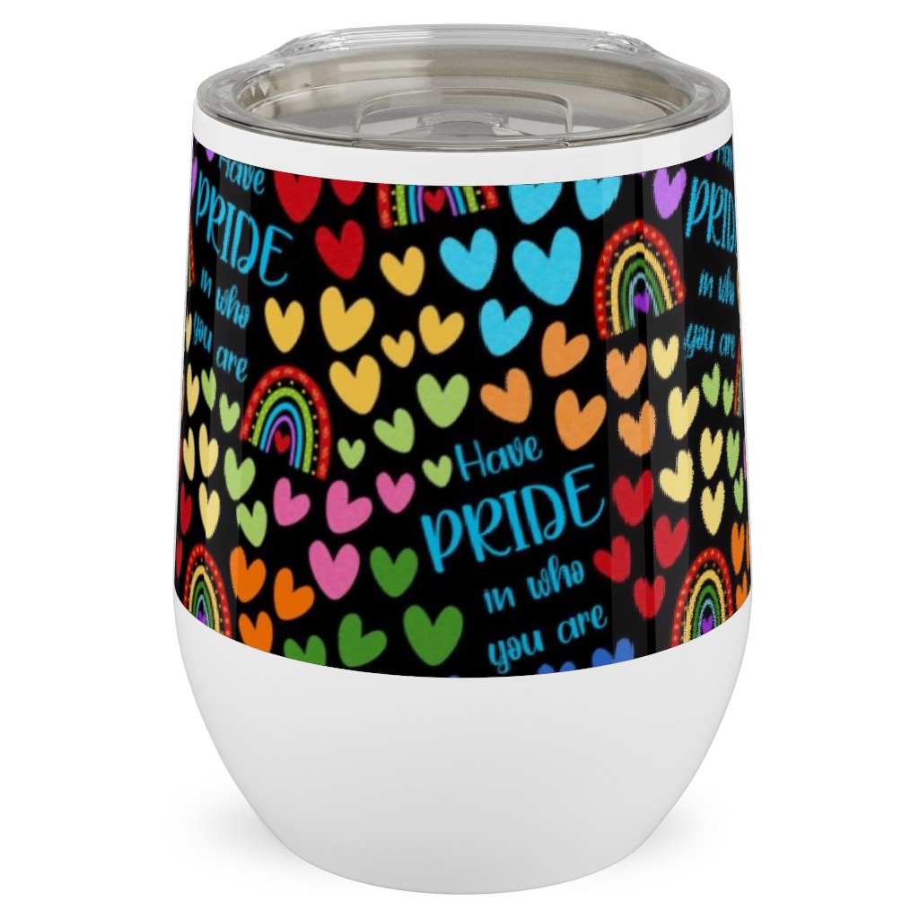 Have Pride in Who You Are Rainbows and Hearts Stainless Steel Travel Tumbler, 12oz, Multicolor, Black