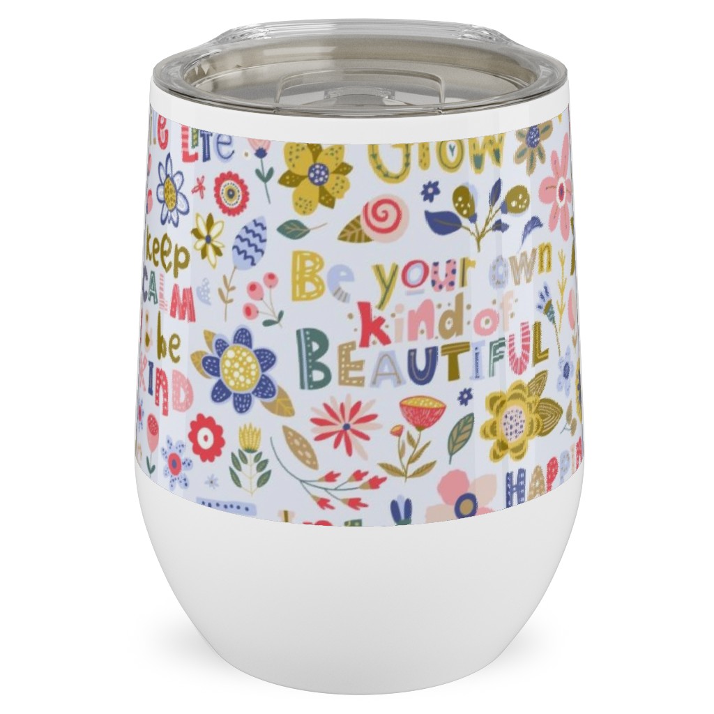 Positive Vibes - Motivational Sayings Floral - Multi Stainless Steel Travel Tumbler, 12oz, Multicolor
