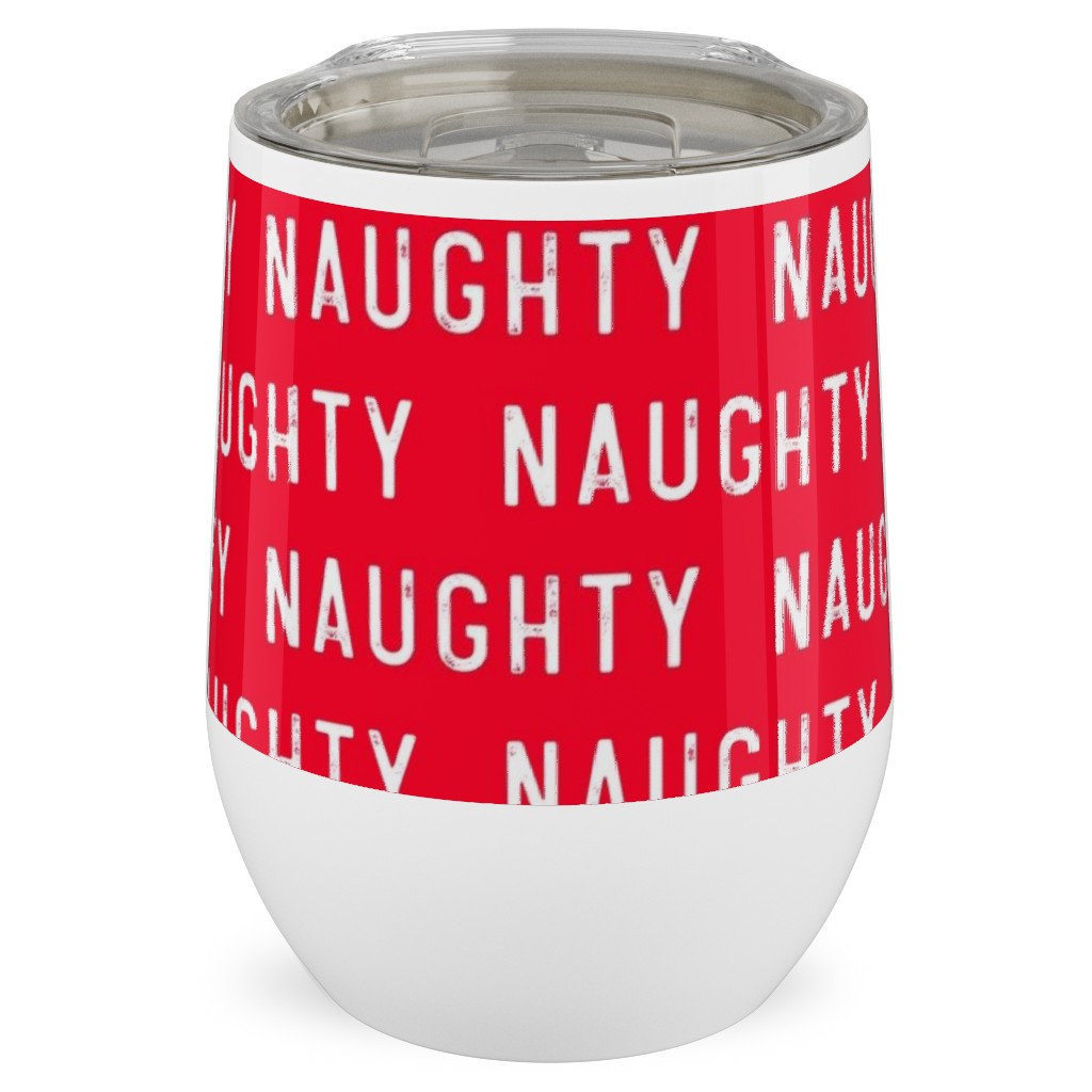 Naughty - Red Stainless Steel Travel Tumbler, 12oz, Red