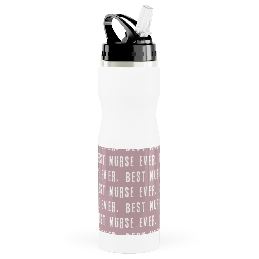 Best Nurse Ever - Mauve Stainless Steel Water Bottle with Straw