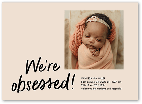 Obsessed With Birth Announcement, Beige, 5x7 Flat, Standard Smooth Cardstock, Square