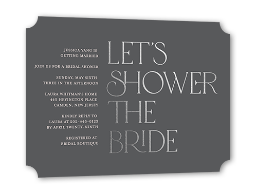 For The Bride Bridal Shower Invitation, Gray, Silver Foil, 5x7 Flat, Pearl Shimmer Cardstock, Ticket