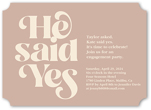 Said Yes Engagement Party Invitation, Beige, 5x7, Pearl Shimmer Cardstock, Ticket