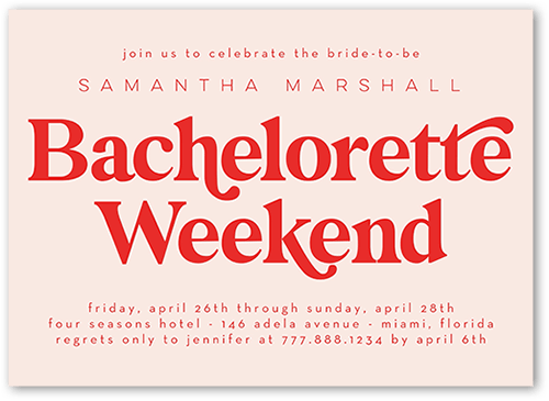 Bachelorette Weekend Bachelorette Party Invitation, Pink, 5x7 Flat, Standard Smooth Cardstock, Square