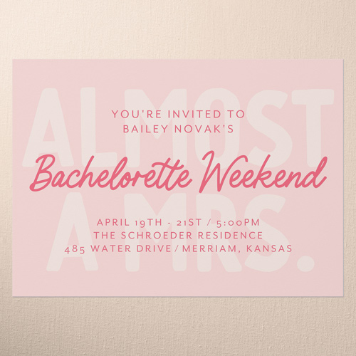 Almost There Bachelorette Party Invitation, Pink, 5x7 Flat, Pearl Shimmer Cardstock, Square
