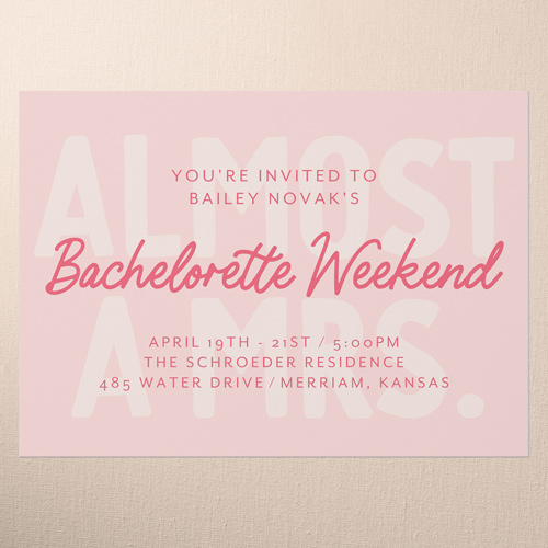 Almost There Bachelorette Party Invitation, Pink, 5x7 Flat, Luxe Double-Thick Cardstock, Square