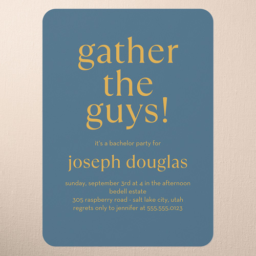 Gather The Guys Bachelor Party Invitation, Blue, 5x7 Flat, Write Your Own Greeting, Standard Smooth Cardstock, Rounded