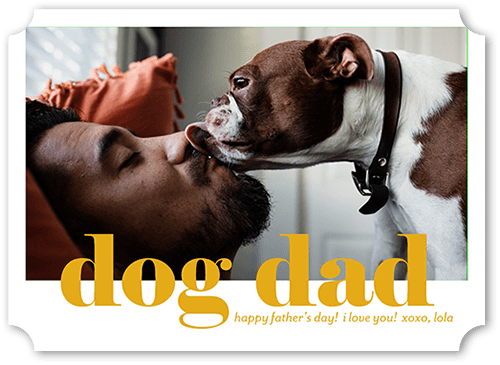 Dog Dad Father's Day Card, White, 5x7, Pearl Shimmer Cardstock, Ticket