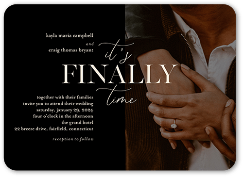Finally Time Wedding Invitation, Black, 5x7 Flat, Pearl Shimmer Cardstock, Rounded