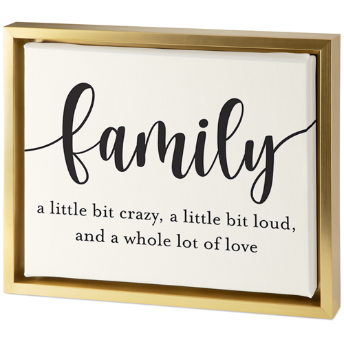 Crazy Loud Family Tabletop Framed Canvas Print, 8x10, Gold, Tabletop Framed Canvas Prints, Multicolor