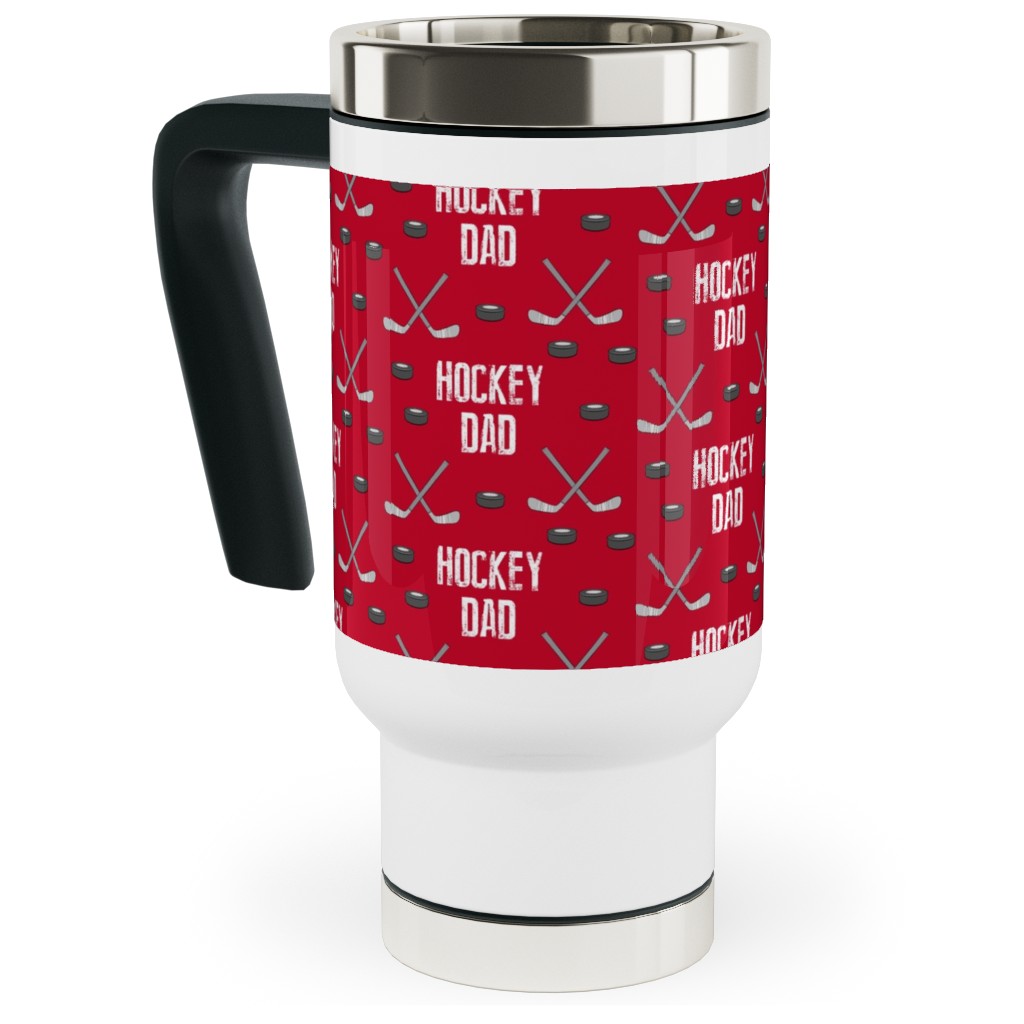 Hockey Dad - Red Travel Mug with Handle, 17oz, Red