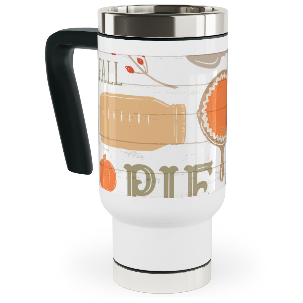 Gather Round & Give Thanks - a Fall Festival of Food, Fun, Family, Friends, and Pie! Travel Mug with Handle, 17oz, Orange