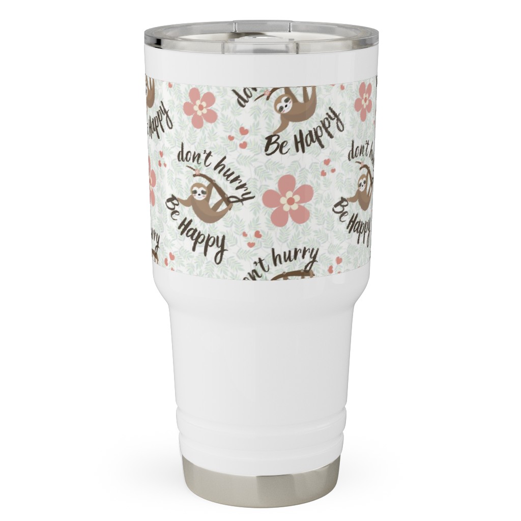 Don't Hurry Be Happy - Beige Travel Tumbler, 30oz, Beige, Pearl