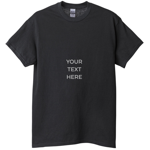 Your Text Here T-shirt, Adult (L), Black, Customizable front, White