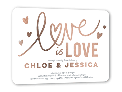 Love is Love Bridal Shower Invitation, White, Rose Gold Foil, 5x7, Matte, Personalized Foil Cardstock, Rounded