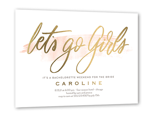 Lets Go Girls Bachelorette Party Invitation, Gold Foil, White, 5x7, Matte, Personalized Foil Cardstock, Square