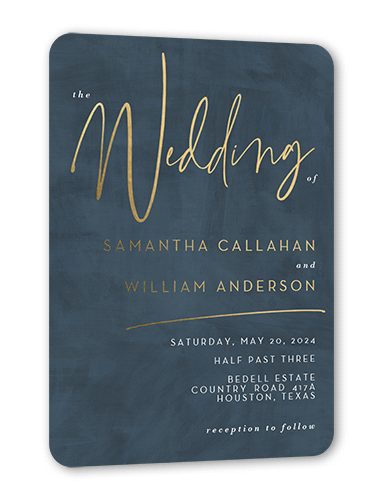 Textured Times Wedding Invitation, Gold Foil, Blue, 5x7, Matte, Personalized Foil Cardstock, Rounded